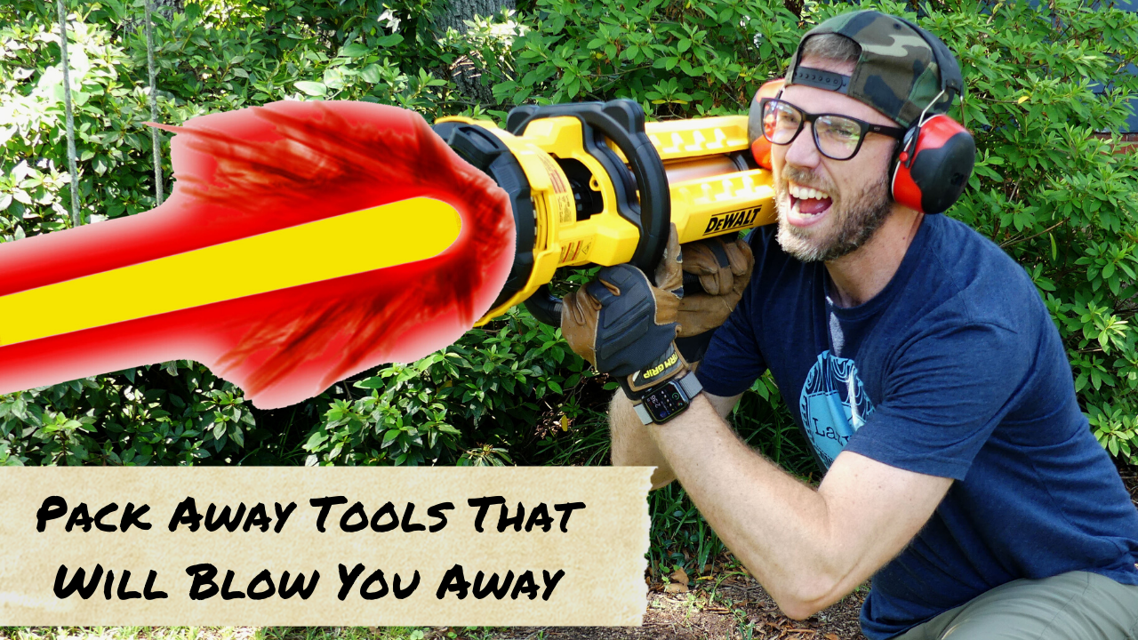 Pack Away Tools That Will Blow You Away
